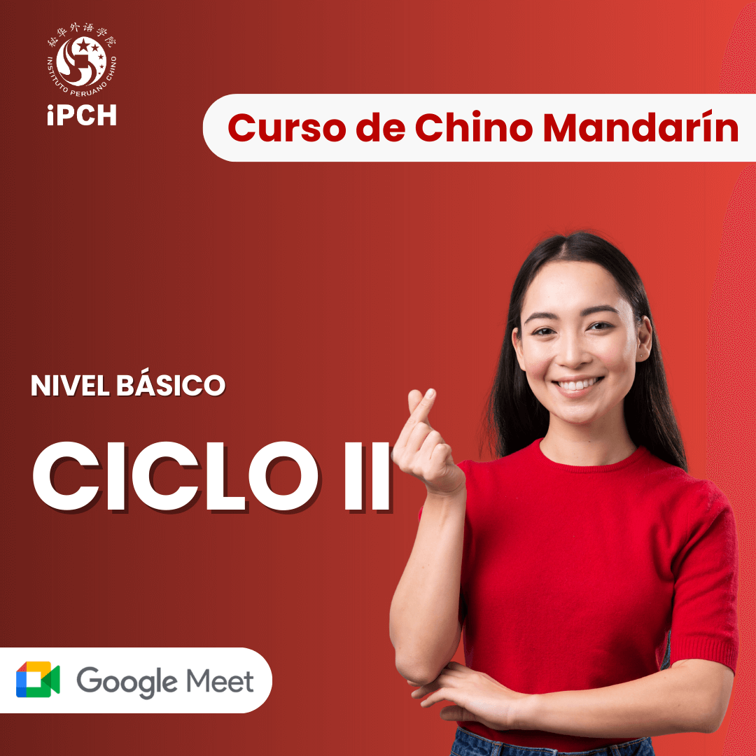 Curso de Chino Mandarín – Ciclo II