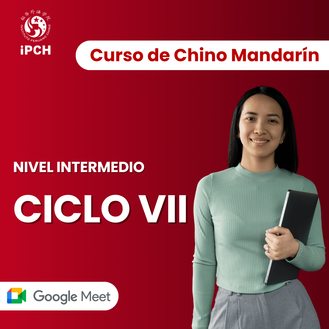 Curso de Chino Mandarín – Ciclo VII