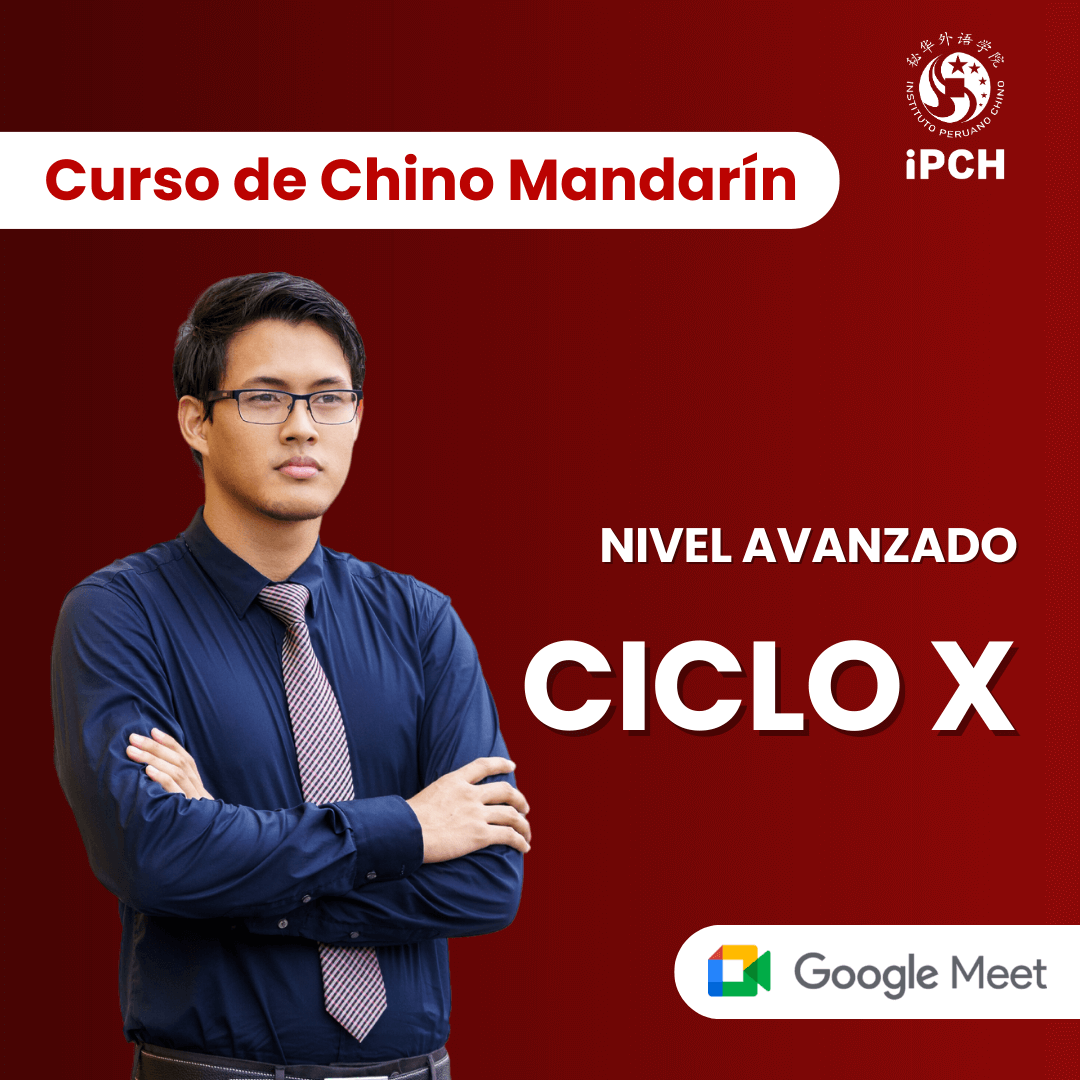 Curso de Chino Mandarín – Ciclo X