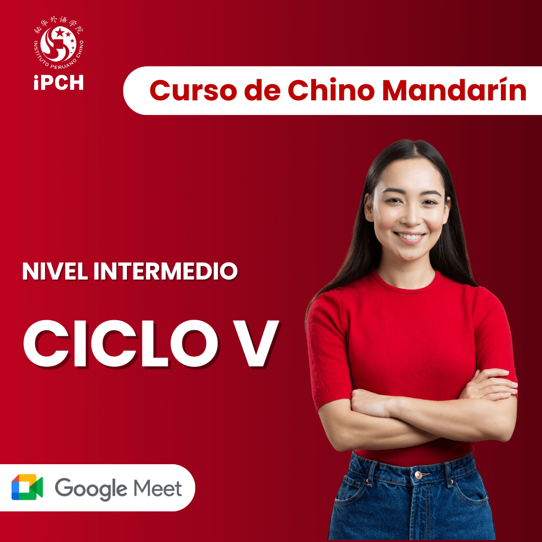 Curso de Chino Mandarín – Ciclo V
