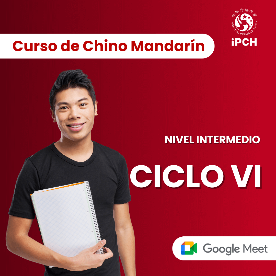 Curso de Chino Mandarín – Ciclo VI