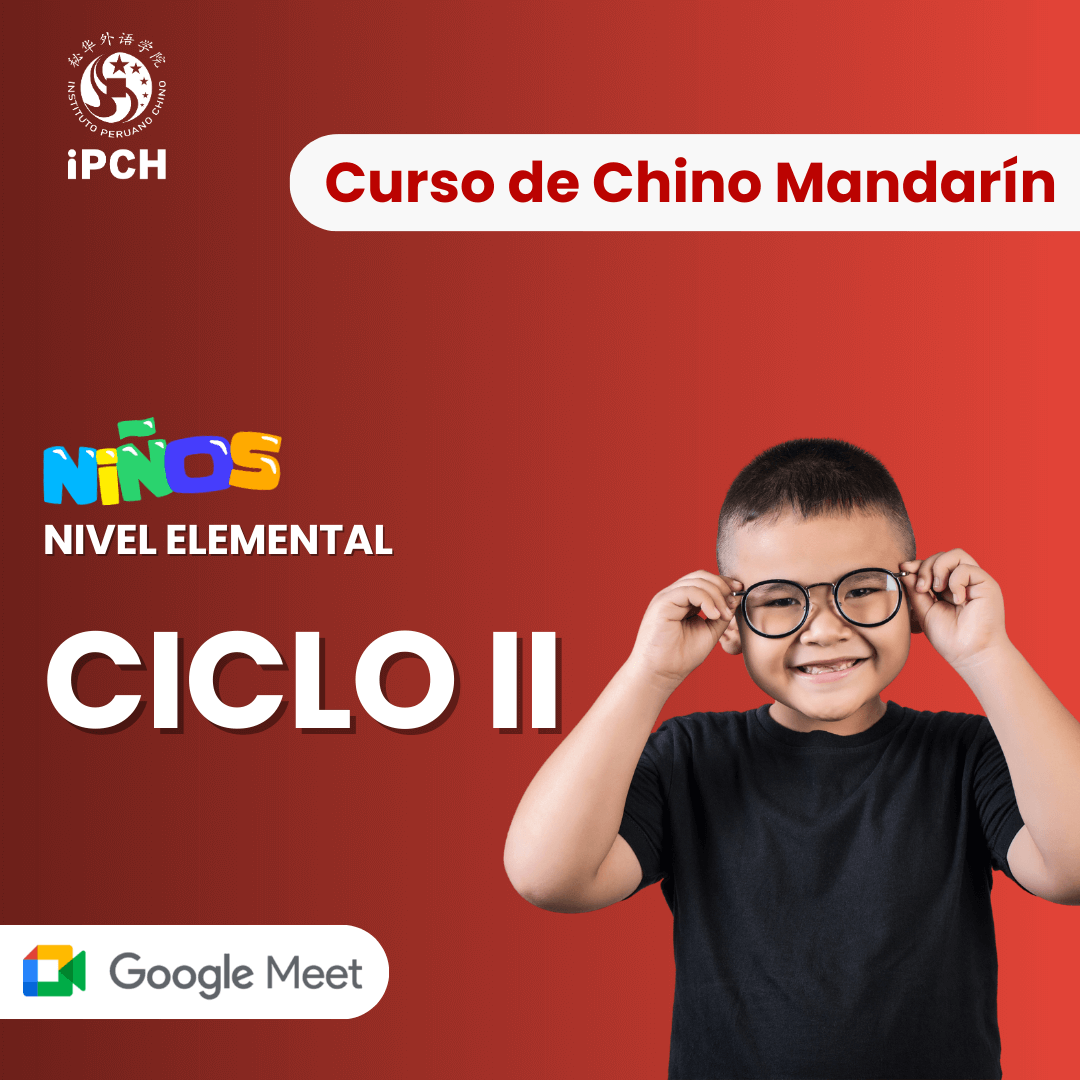 Curso de Chino para Niños – Ciclo II